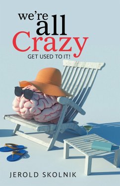 Cover We're All Crazy (eBook, ePUB)
