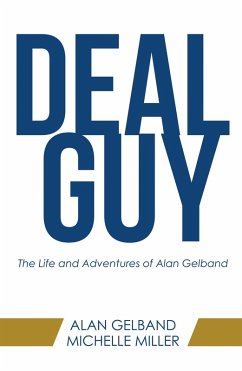 Deal Guy (eBook, ePUB) - Gelband, Alan; Miller, Michelle
