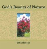 God's Beauty of Nature (eBook, ePUB) God's Beauty of Nature (eBook, ePUB)