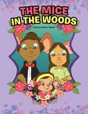 The Mice in the Woods (eBook, ePUB)