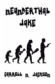 Neanderthal Jake (eBook, ePUB)