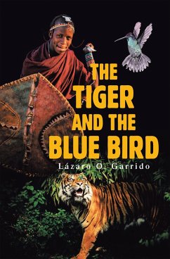Cover The Tiger and the Blue Bird (eBook, ePUB)