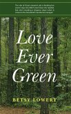 Love Ever Green (eBook, ePUB)