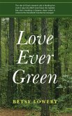Love Ever Green (eBook, ePUB)