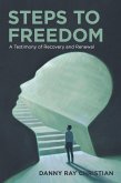 Steps to Freedom (eBook, ePUB)