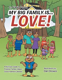 Cover My Big Family Is . . . Love! (eBook, ePUB)