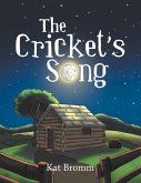 The Cricket's Song (eBook, ePUB)