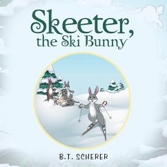 Skeeter, the Ski Bunny (eBook, ePUB)