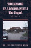 The Making of a Doctor Part 2 (eBook, ePUB)