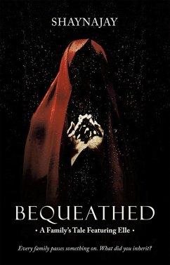 Bequeathed (eBook, ePUB)