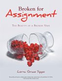 Broken for Assignment (eBook, ePUB)