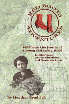 Red Boots Adventures (eBook, ePUB) - Bradrick, Heather