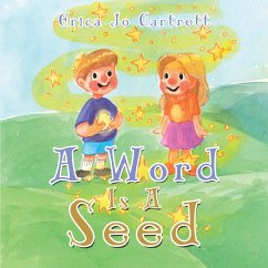 A Word Is a Seed (eBook, ePUB) - Cartrett, Erica Jo