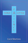 Have a Little Patience (eBook, ePUB)