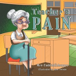 Teacher's Pain (eBook, ePUB) - Mrs Caddiddlehopper