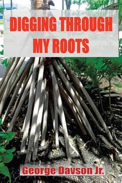 Digging Through My Roots (eBook, ePUB)