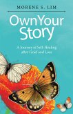 Own Your Story (eBook, ePUB)