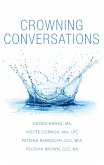 Crowning Conversations (eBook, ePUB) Crowning Conversations (eBook, ePUB)