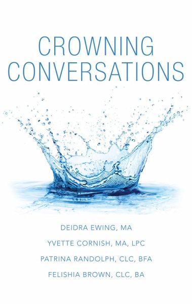 Crowning Conversations (eBook, ePUB) Crowning Conversations (eBook, ePUB)