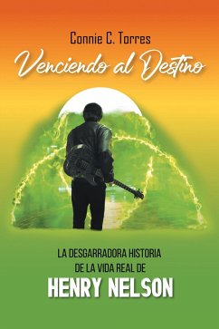 Venciendo Al Destino (eBook, ePUB) - Torres, Connie C.