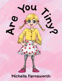 Are You Tiny? (eBook, ePUB)