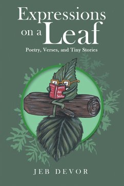 Expressions on a Leaf (eBook, ePUB) - Devor, Jeb