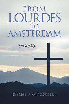 Cover From Lourdes to Amsterdam (eBook, ePUB)