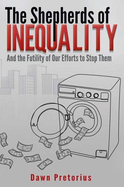 The Shepherds of Inequality (eBook, ePUB) The Shepherds of Inequality (eBook, ePUB)