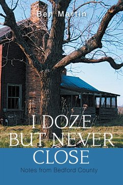I Doze but Never Close (eBook, ePUB) - Martin, Ben