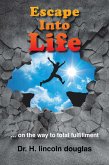 Escape into Life (eBook, ePUB)
