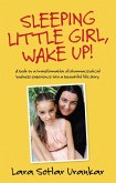 Sleeping Little Girl, Wake Up! (eBook, ePUB)