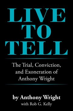 Live to Tell (eBook, ePUB) - Wright, Anthony