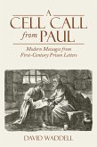 A Cell Call from Paul (eBook, ePUB)