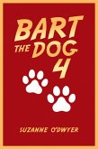 Bart The Dog 4 (eBook, ePUB)