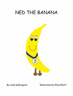 Ned the Banana (eBook, ePUB)