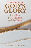 Experiencing God's Glory (eBook, ePUB)