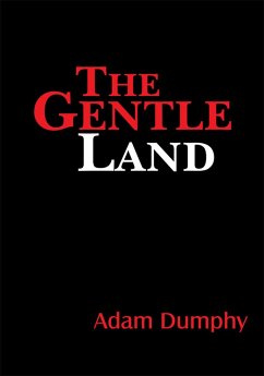 The Gentle Land (eBook, ePUB)