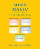 Mind Magic Workbook (eBook, ePUB)