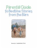 Parental Guide to Bedtime Stories from the Barn (eBook, ePUB) Parental Guide to Bedtime Stories from the Barn (eBook, ePUB)