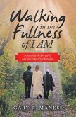 Walking in the Fullness of I Am (eBook, ePUB)