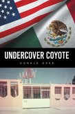 Undercover Coyote (eBook, ePUB)