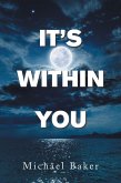 It's Within You (eBook, ePUB)