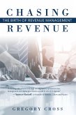 Chasing Revenue (eBook, ePUB)