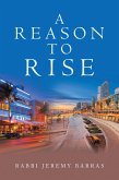 A Reason to Rise (eBook, ePUB)