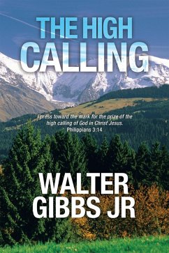 The High Calling (eBook, ePUB)