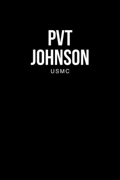 Pvt Johnson (eBook, ePUB) - Johnson, Jack