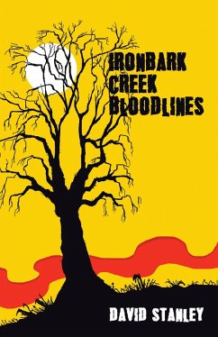 Ironbark Creek Bloodlines (eBook, ePUB) - Stanley, David