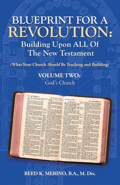 Blueprint for a Revolution: Building Upon All of the New Testament - Volume Two (eBook, ePUB)