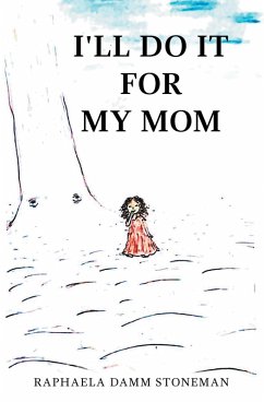 Cover I'll Do It for My Mom (eBook, ePUB)