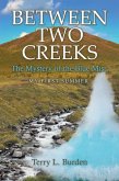 Between Two Creeks (eBook, ePUB)